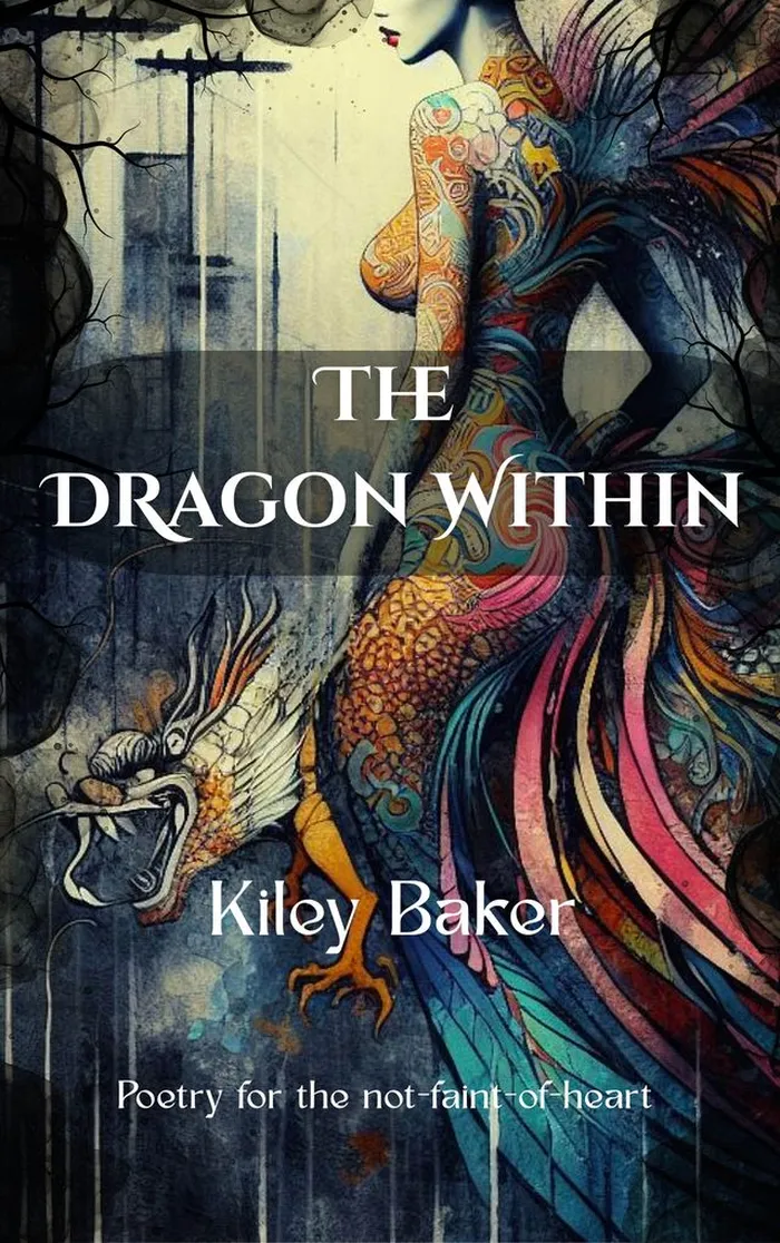 the_dragon_within_kiley_baker_700